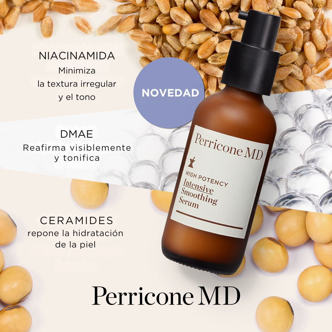 Sérum High Potency Intensive Smoothing Serum de Perricone MD con ingredientes clave destacados: niacinamida para mejorar textura y tono, DMAE para reafirmar y ceramidas para hidratar la piel.